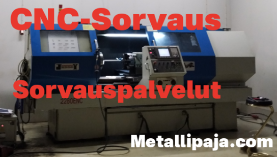cnc sorvaus cnc sorvaus